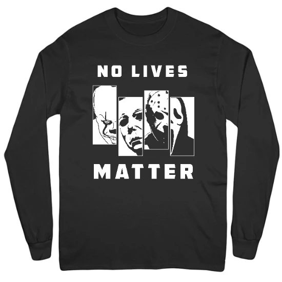 No Lives Matter Mens Long Sleeve T-Shirt