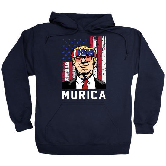 Trump Murica  Hoodie