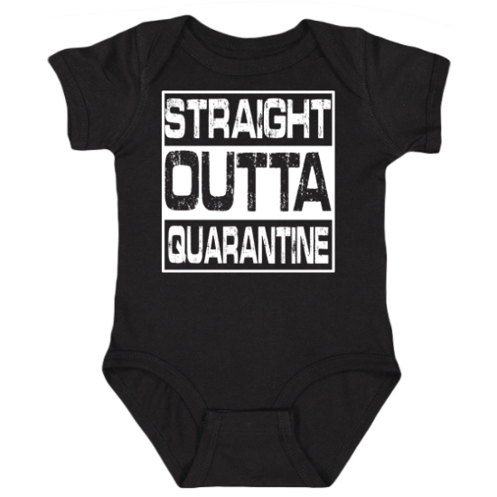 Coronavirus COVID-19 Straight Outta Quarantine Onesie