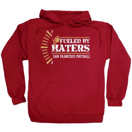San Francisco Football Fans Fueled  Hoodie