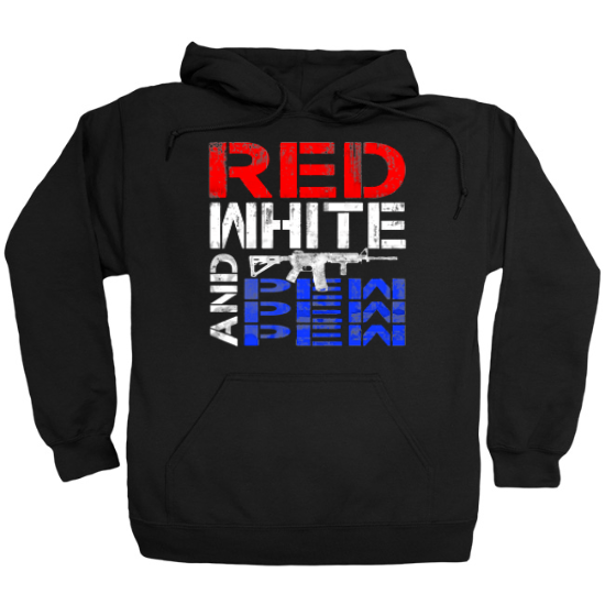Pew Pew Pew Patriotism Hoodie