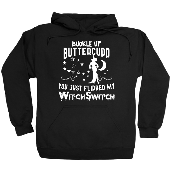Buckle Up ButterCup Witch Hoodie