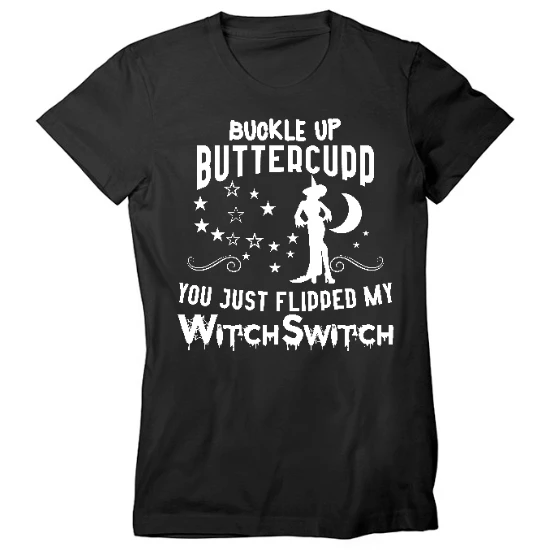 Buckle Up ButterCup Witch Womens T-Shirt