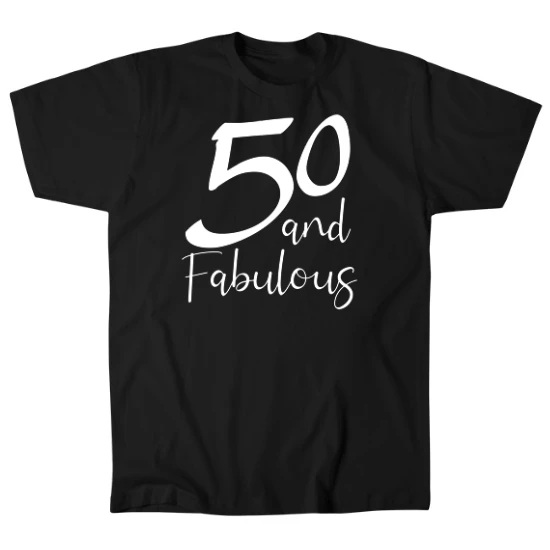 50 and Fabulous Birthday Mens T-Shirt