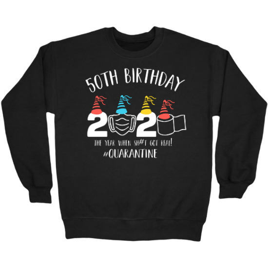 50th Birthday 2020 Crewneck Sweatshirt