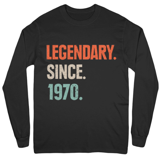 Legendary Since 1970 Birthday Mens Long Sleeve T-Shirt
