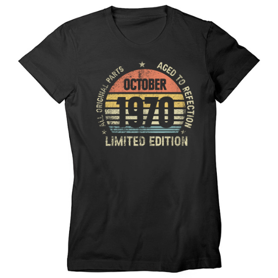 October 1970 Birthday Womens T-Shirt