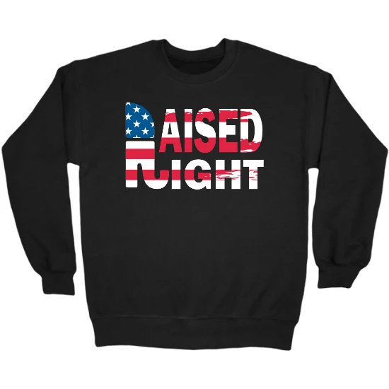 Raised Right Republican Party Crewneck Sweatshirt