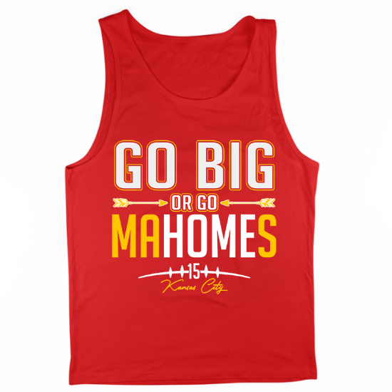 Go Big or Go MaHomes Mens Tank Top