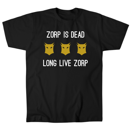 Zorp is Dead Mens T-Shirt