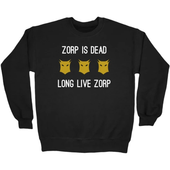 Zorp is Dead Crewneck Sweatshirt