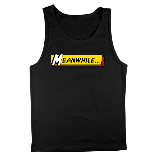 Meanwhile Mens Tank Top
