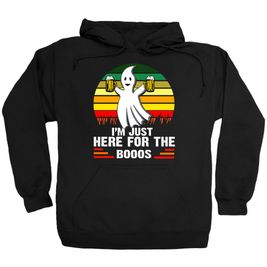 Im Just Here For The Boos Hoodie
