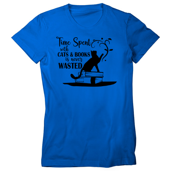 Time Spent With Cats & Books Is Never Wasted  Womens T-Shirt