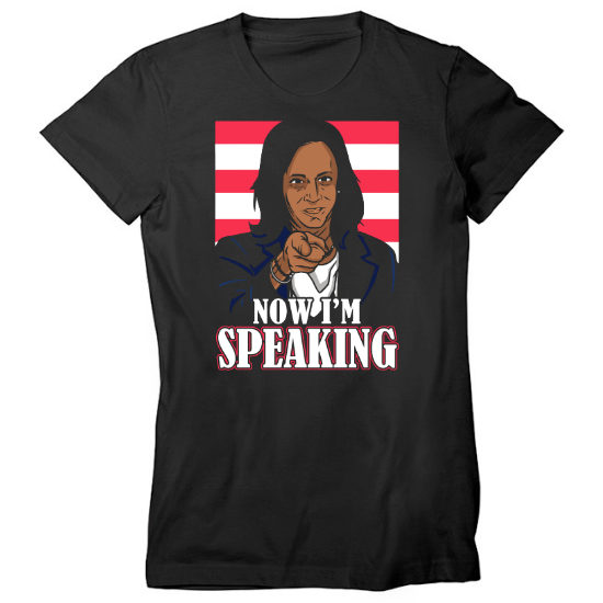 Now Im Speaking Womens T-Shirt