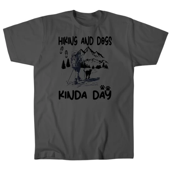 Hiking and Dogs Kinda Day Mens T-Shirt