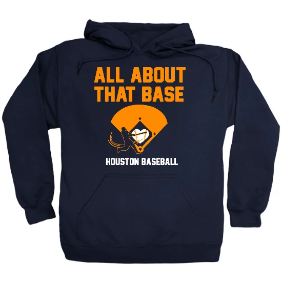 That Base Houston Hoodie