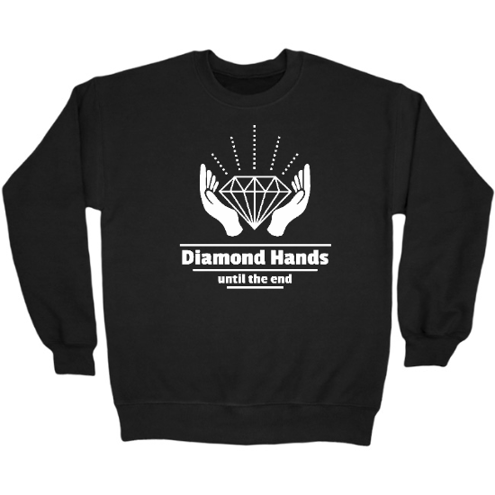 Diamond Hands Til the End Crewneck Sweatshirt