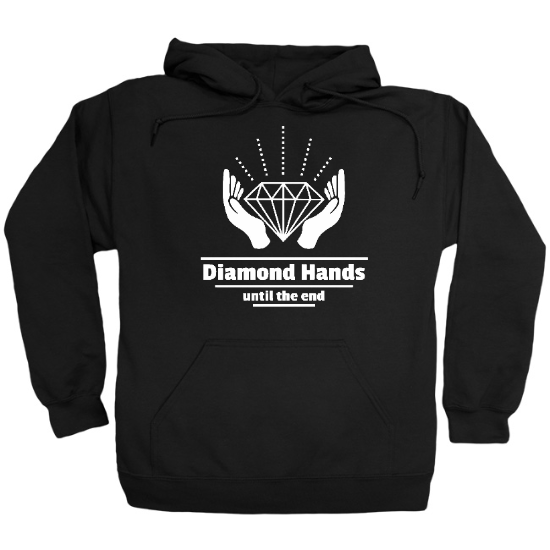 Diamond Hands Til the End Hoodie