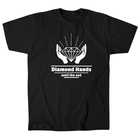 Diamond Hands Til the End Mens T-Shirt