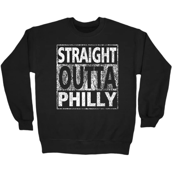Straight Outta Philly Crewneck Sweatshirt