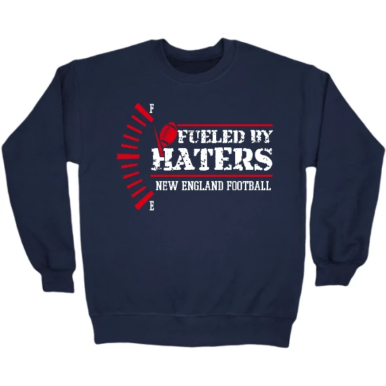 New England Fueled By Haters Crewneck Sweatshirt