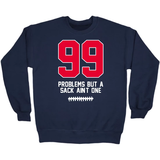 99 Problems Houston Crewneck Sweatshirt