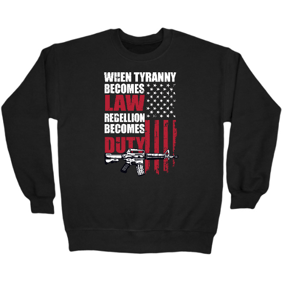 Rebellion Becomes Duty Crewneck Sweatshirt