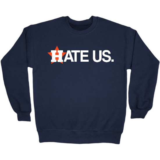 Hate Us Crewneck Sweatshirt