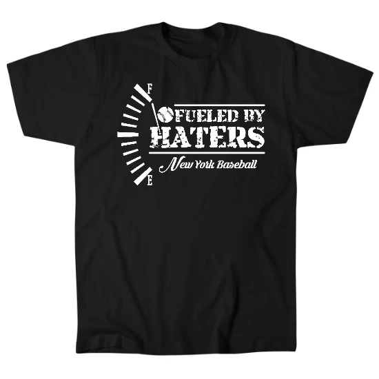 New York Fueled by Haters Baseball Mens T-Shirt