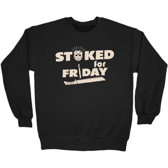 Stoked For Friday Crewneck Sweatshirt