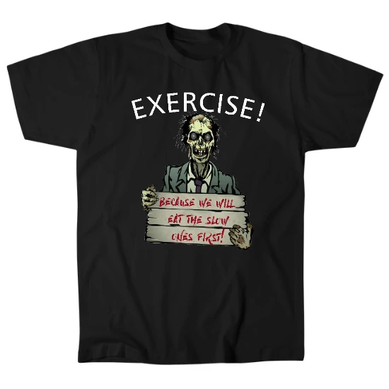 Exercise! Mens T-Shirt