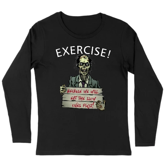 Exercise! Womens Long sleeve T-Shirt 01