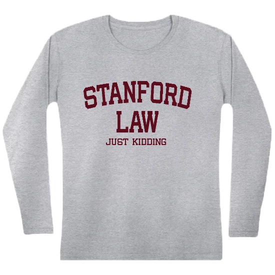 Law Student, Just Kidding Womens Long sleeve T-Shirt