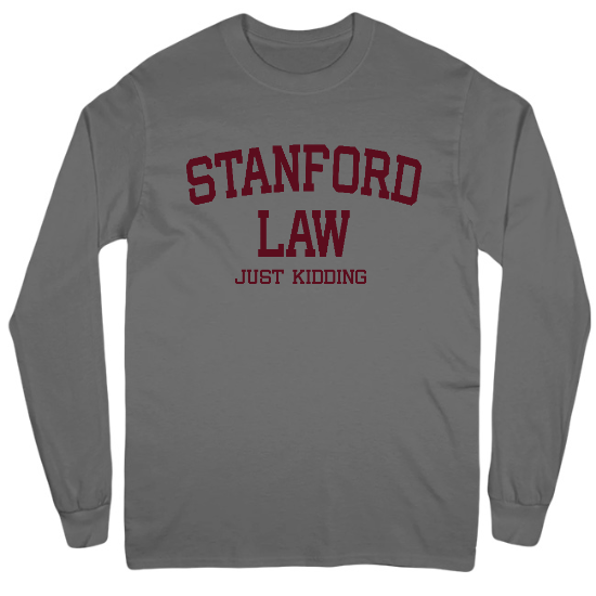 Law Student, Just Kidding Mens Long Sleeve T-Shirt
