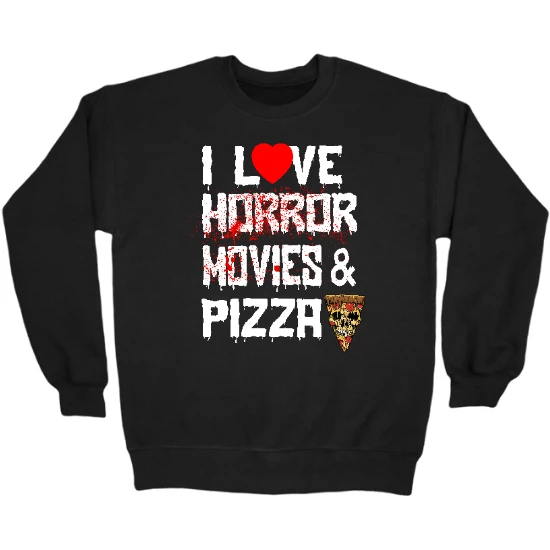 Horror Movies & Pizza Crewneck Sweatshirt