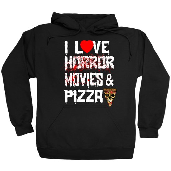 Horror Movies & Pizza Hoodie