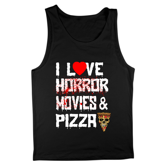Horror Movies & Pizza Mens Tank Top