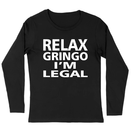 Relax Gringo Womens Long sleeve T-Shirt