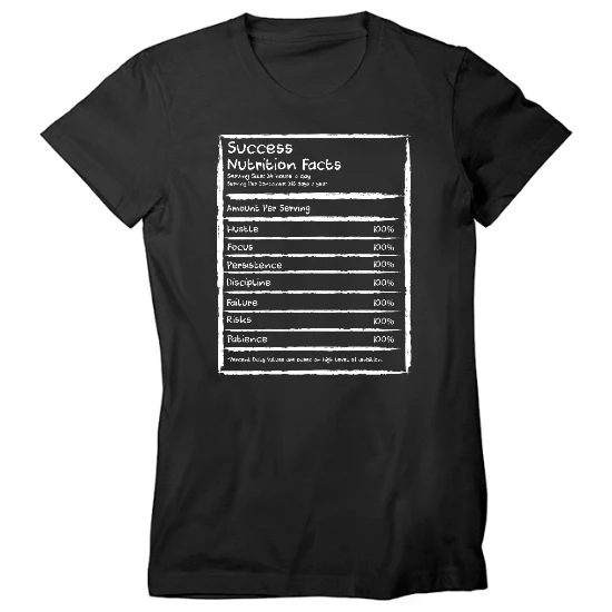 Success Nutrition Facts Womens T-Shirt