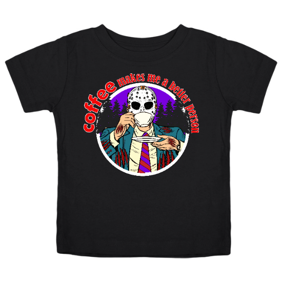 Coffee Makes Me Better Kids T-Shirt