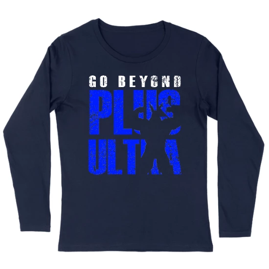 Go Beyond Might Womens Long sleeve T-Shirt