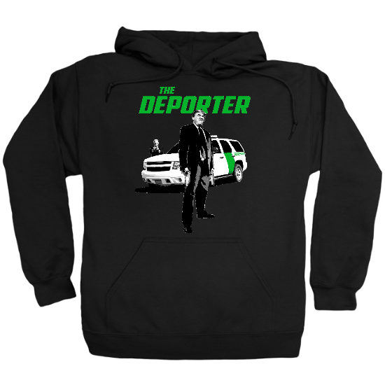 The Deporter Hoodie