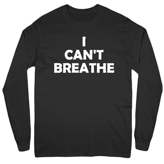 I Cant Breathe Mens Long Sleeve T-Shirt