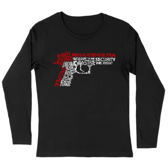 2nd Amendment Gun Words Womens Long sleeve T-Shirt