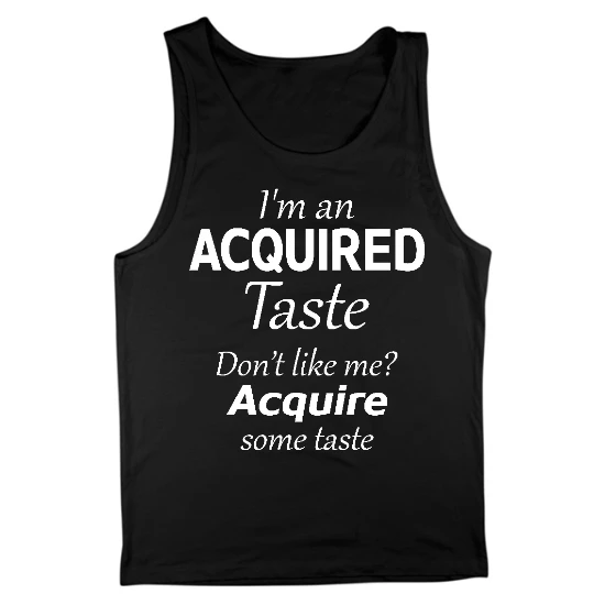 Acquired Taste Mens Tank Top