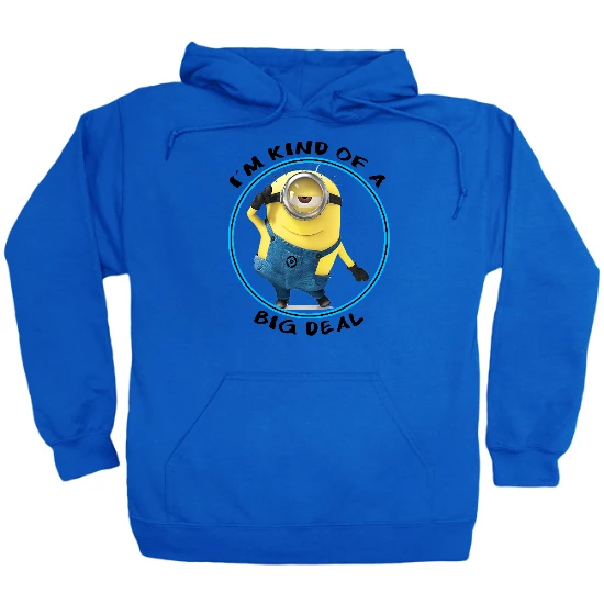 Im Kind of a Big Deal Hoodie