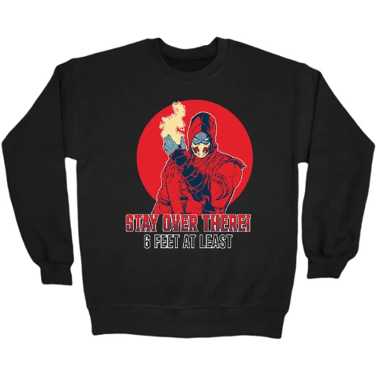 Stay Over There Crewneck Sweatshirt