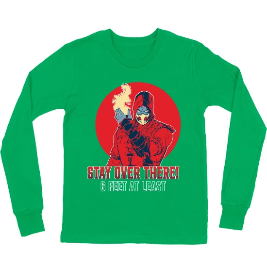 Stay Over There Kids Long Sleeve T-Shirt