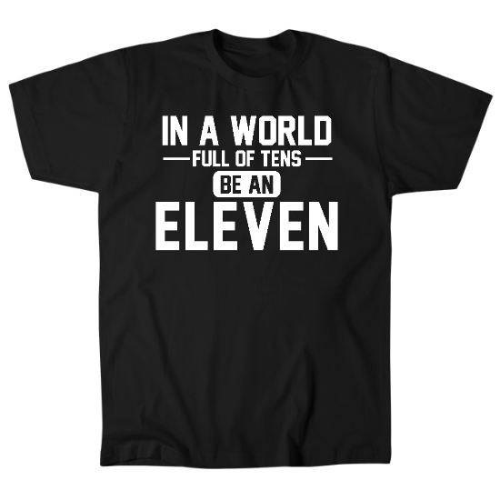 Be Eleven - White Mens T-Shirt